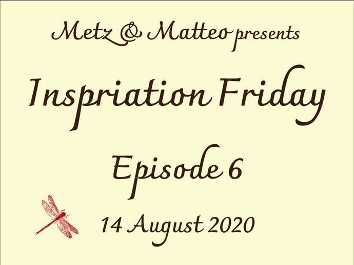 Watch Episode 6 of Inspiration Friday