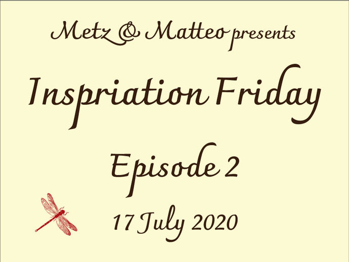 Watch Episode 2 of Inspiration Friday