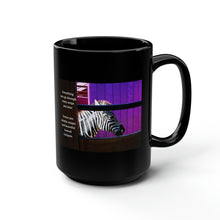 Load image into Gallery viewer, Everything you go through every stripe you bear... | Inspirational Motivational Quote Ceramic Mug | 15oz | Black | Zebra Purple
