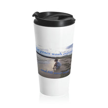 Load image into Gallery viewer, Let peace wash over you and fill your soul | Inspirational Motivational Quote Stainless Steel Travel Mug | 15oz | White | Summer Sand Ocean Sky

