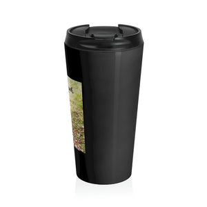 This is your path, own it! | Inspirational Motivational Quote Stainless Steel Travel Mug | 15oz | Black | Autumn Fall Woods Trail Kitten