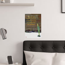 Load image into Gallery viewer, The sun will never grow tired of waiting for you... | Vertical Poster | Spring Daffodil Yellow Green
