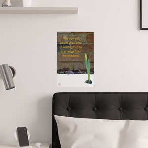 The sun will never grow tired of waiting for you... | Vertical Poster | Spring Daffodil Yellow Green