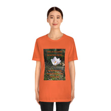 Load image into Gallery viewer, When you find yourself lost and alone... | Inspirational Motivational Quote Unisex Ringspun Short Sleeve T-shirt | Spring Crocus White
