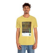 Load image into Gallery viewer, The sun will never grow tired of waiting for you... | Inspirational Motivational Quote Unisex Ringspun Short Sleeve T-shirt  | Spring Daffodil
