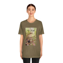 Load image into Gallery viewer, This is your path, own it! | Inspirational Motivational Quote Unisex Ringspun Short Sleeve T-shirt | Autumn Fall Woods Trail Kitten
