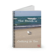 Load image into Gallery viewer, The Beach is Calling to You | Inspirational Motivational Quote Spiral Notebook | Ruled Line | Summer Seagull Sand Ocean Blue
