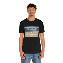 Load image into Gallery viewer, The Beach is Calling to You | Inspirational Motivational Quote Unisex Jersey Short Sleeve T-shirt | Summer Seagull Sand Ocean
